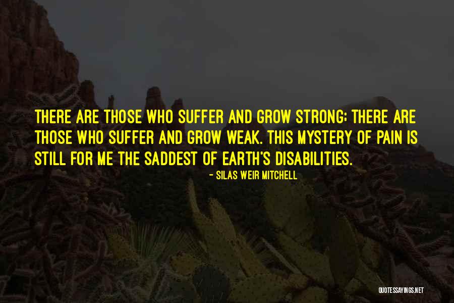 Shaene Marie Quotes By Silas Weir Mitchell Shaene Marie Quotes By Silas Weir Mitchell