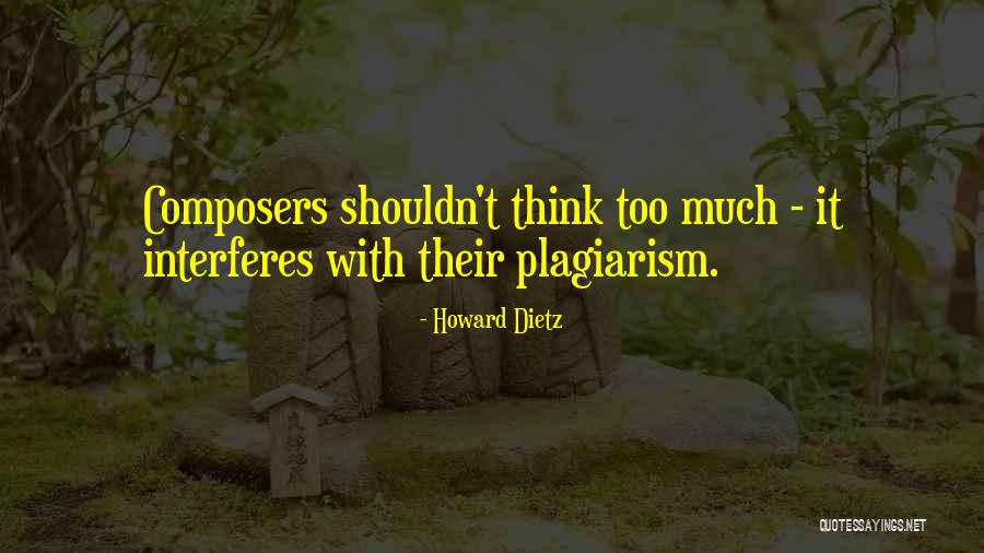Shaene Siders Quotes By Howard Dietz Shaene Siders Quotes By Howard Dietz