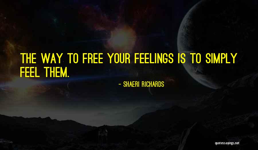 Shaeri Richards Quotes 1358274 Shaeri Richards Quotes 1358274