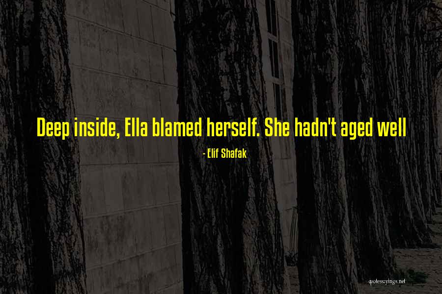 Shafak Elif Quotes By Elif Shafak Shafak Elif Quotes By Elif Shafak