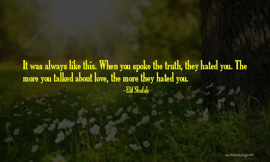 Shafak Elif Quotes By Elif Shafak Shafak Elif Quotes By Elif Shafak