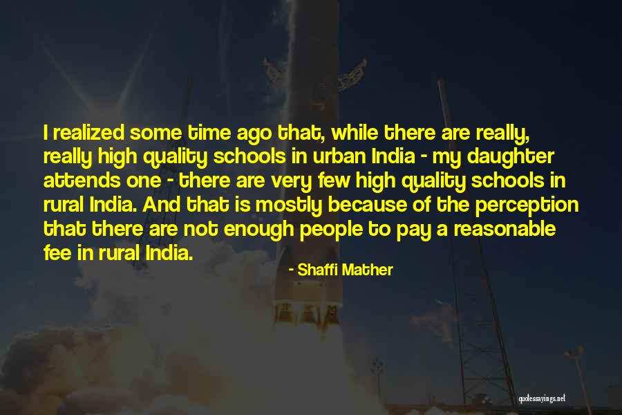 Shaffi Mather Quotes 714041 Shaffi Mather Quotes 714041
