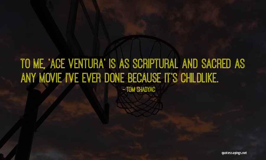 Shaffrey Aans Quotes By Tom Shadyac Shaffrey Aans Quotes By Tom Shadyac