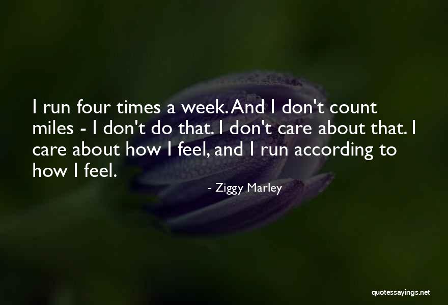 Shaffrey Uva Quotes By Ziggy Marley Shaffrey Uva Quotes By Ziggy Marley