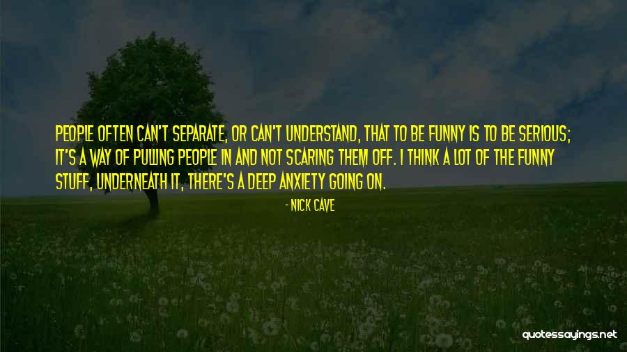 Shafiidauda Quotes By Nick Cave Shafiidauda Quotes By Nick Cave