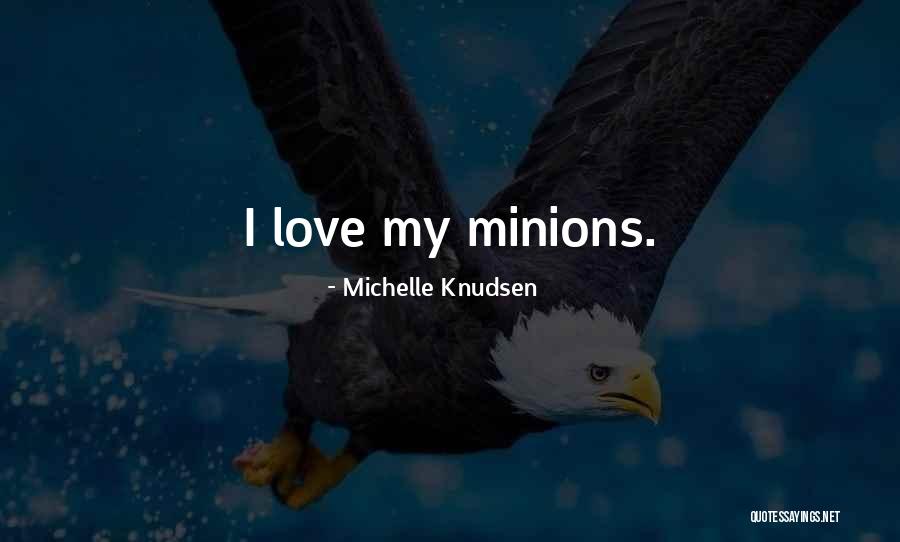 Shafiq Syed Quotes By Michelle Knudsen Shafiq Syed Quotes By Michelle Knudsen