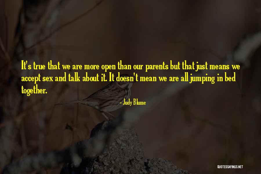 Shafique Shah Quotes By Judy Blume Shafique Shah Quotes By Judy Blume
