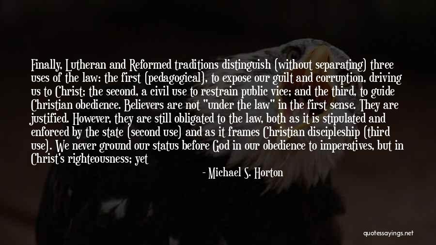 Shafqat Hussain Quotes By Michael S. Horton Shafqat Hussain Quotes By Michael S. Horton