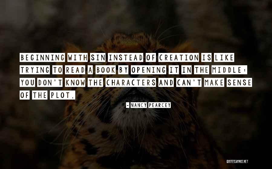 Shafqat Hussain Quotes By Nancy Pearcey Shafqat Hussain Quotes By Nancy Pearcey