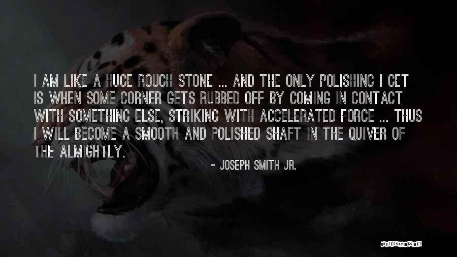 Shaft Quotes By Joseph Smith Jr. Shaft Quotes By Joseph Smith Jr.