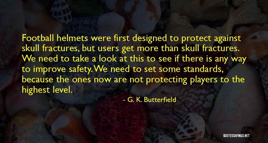 Shafted Quotes By G. K. Butterfield Shafted Quotes By G. K. Butterfield