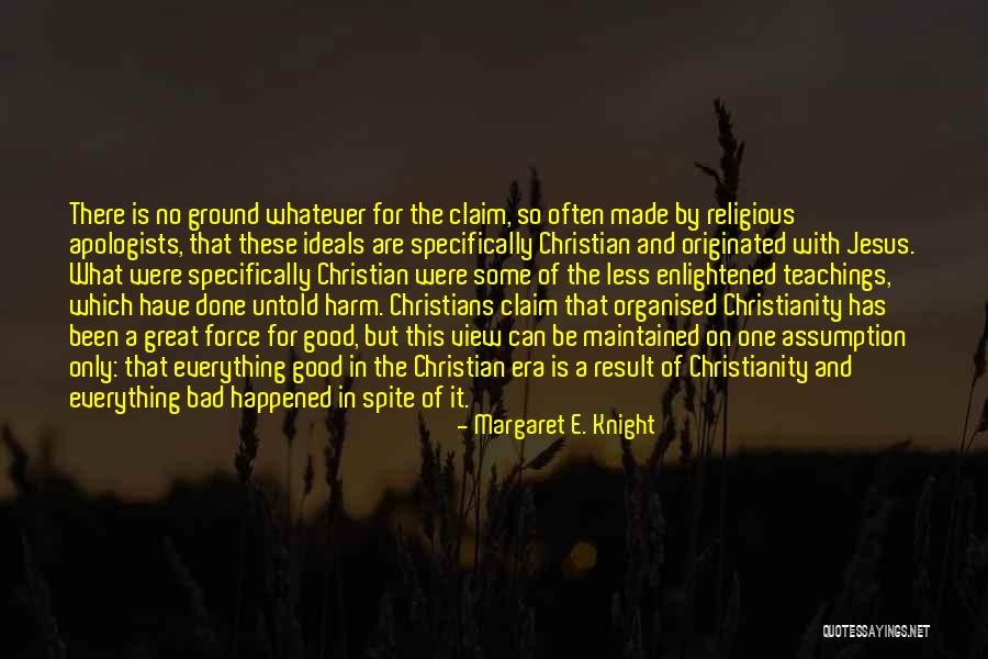 Shagadelic Mojo Quotes By Margaret E. Knight Shagadelic Mojo Quotes By Margaret E. Knight