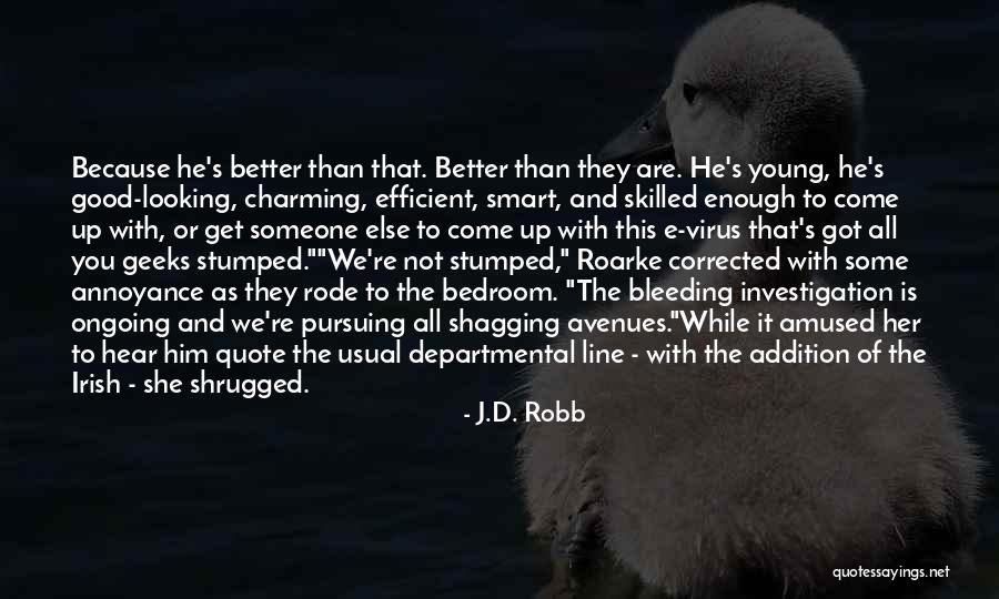 Shagging Quotes By J.D. Robb