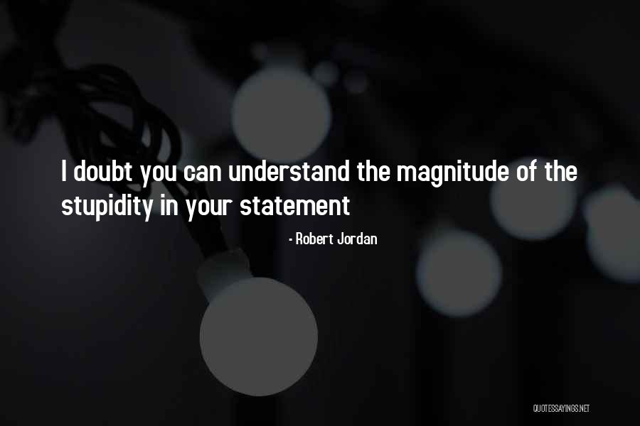 Shaghayegh Dariush Quotes By Robert Jordan Shaghayegh Dariush Quotes By Robert Jordan