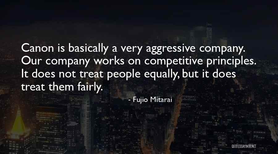 Shaghayegh Habibi Quotes By Fujio Mitarai Shaghayegh Habibi Quotes By Fujio Mitarai