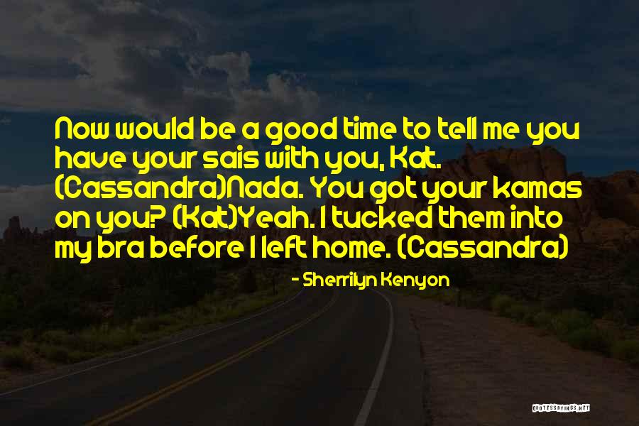 Shaghayegh Publication Quotes By Sherrilyn Kenyon Shaghayegh Publication Quotes By Sherrilyn Kenyon