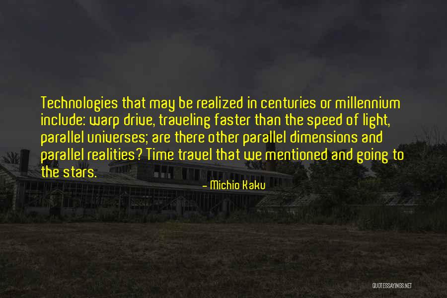 Shagun Anniversary Quotes By Michio Kaku Shagun Anniversary Quotes By Michio Kaku
