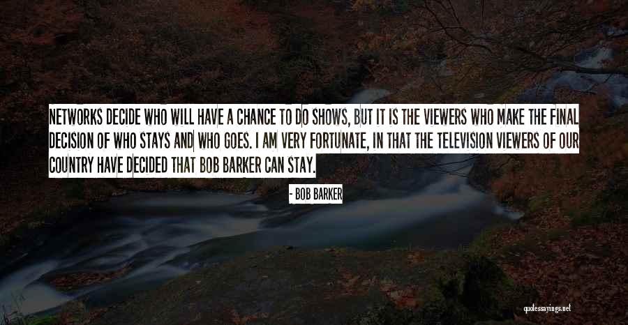 Shagun Quotes By Bob Barker Shagun Quotes By Bob Barker
