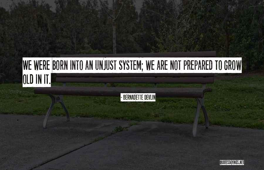 Shah Zafar Quotes By Bernadette Devlin