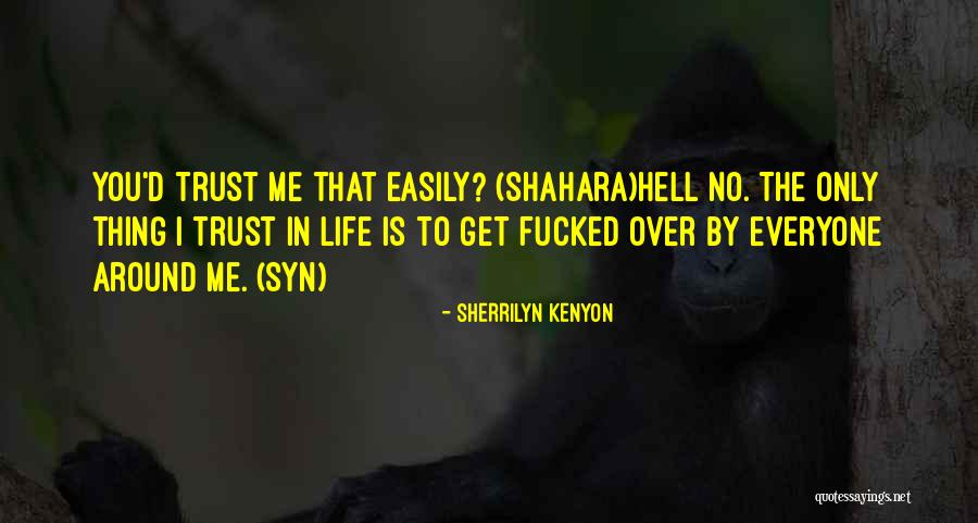 Shahara Quotes By Sherrilyn Kenyon Shahara Quotes By Sherrilyn Kenyon