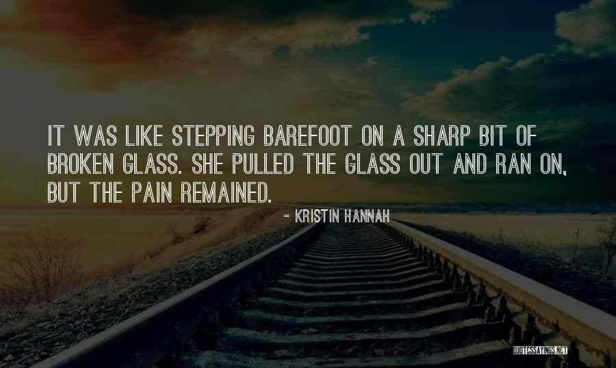 Shahbandar Trek Quotes By Kristin Hannah Shahbandar Trek Quotes By Kristin Hannah