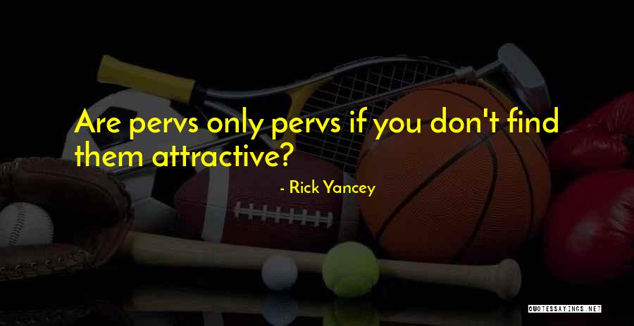 Shahbandi Quotes By Rick Yancey Shahbandi Quotes By Rick Yancey