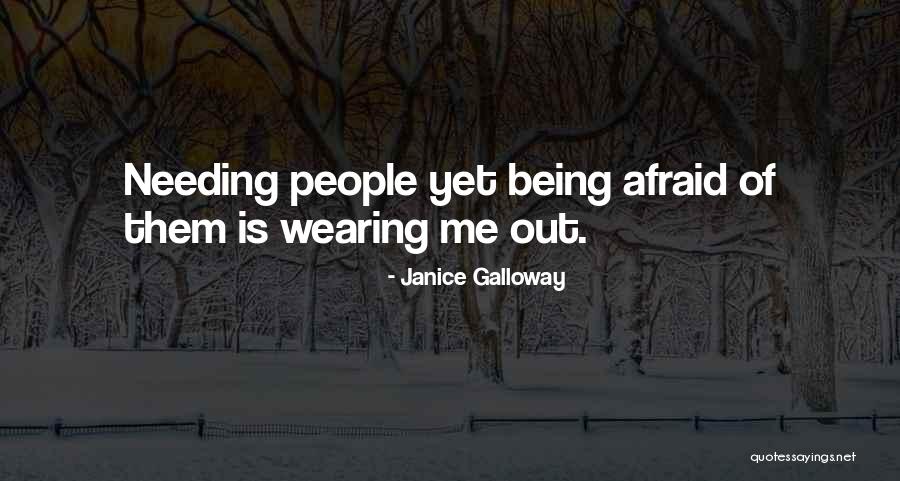 Shahbanou Quotes By Janice Galloway