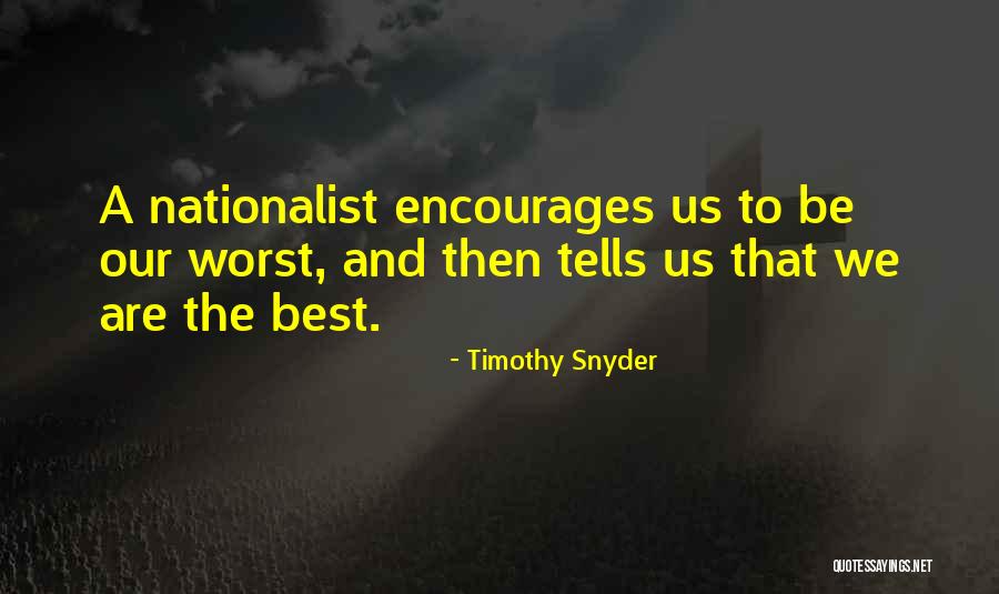 Shahbazian Md Quotes By Timothy Snyder Shahbazian Md Quotes By Timothy Snyder