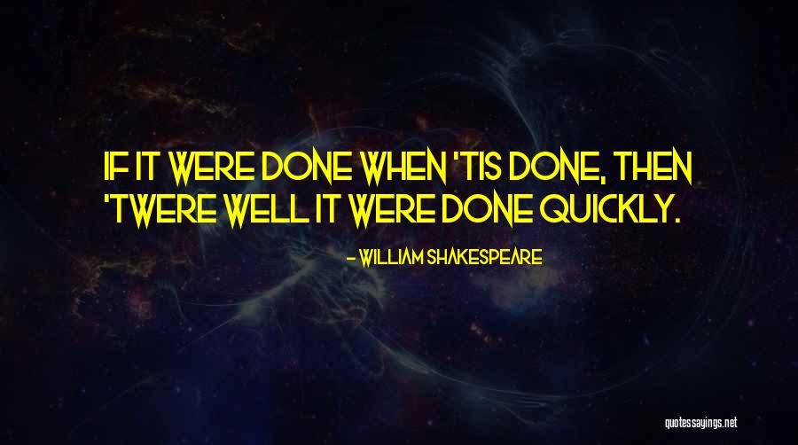 Shahbudin Husin Quotes By William Shakespeare Shahbudin Husin Quotes By William Shakespeare