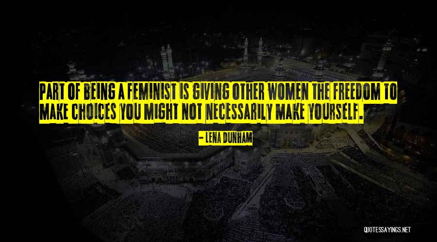 Shaheed Mutahhari Quotes By Lena Dunham Shaheed Mutahhari Quotes By Lena Dunham
