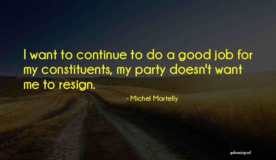 Shaheen Law Quotes By Michel Martelly Shaheen Law Quotes By Michel Martelly