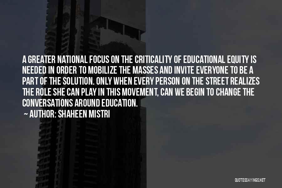 Shaheen Mistri Quotes 1084167