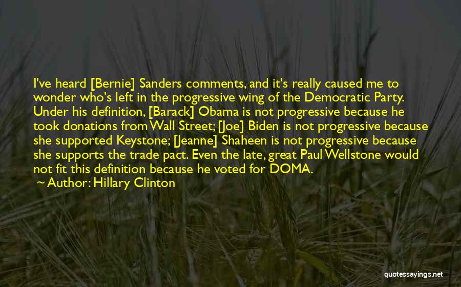 Shaheen Quotes By Hillary Clinton