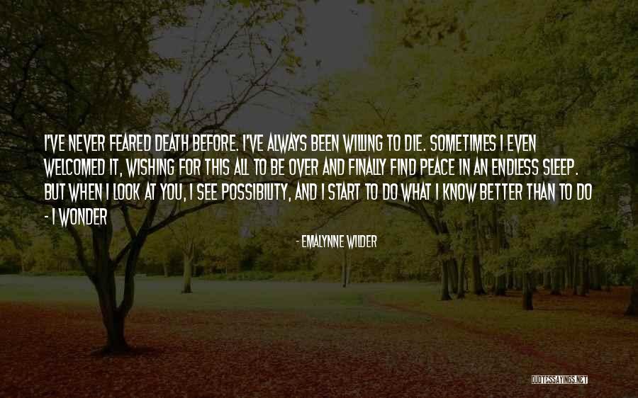 Shaheena Minhas Quotes By Emalynne Wilder Shaheena Minhas Quotes By Emalynne Wilder