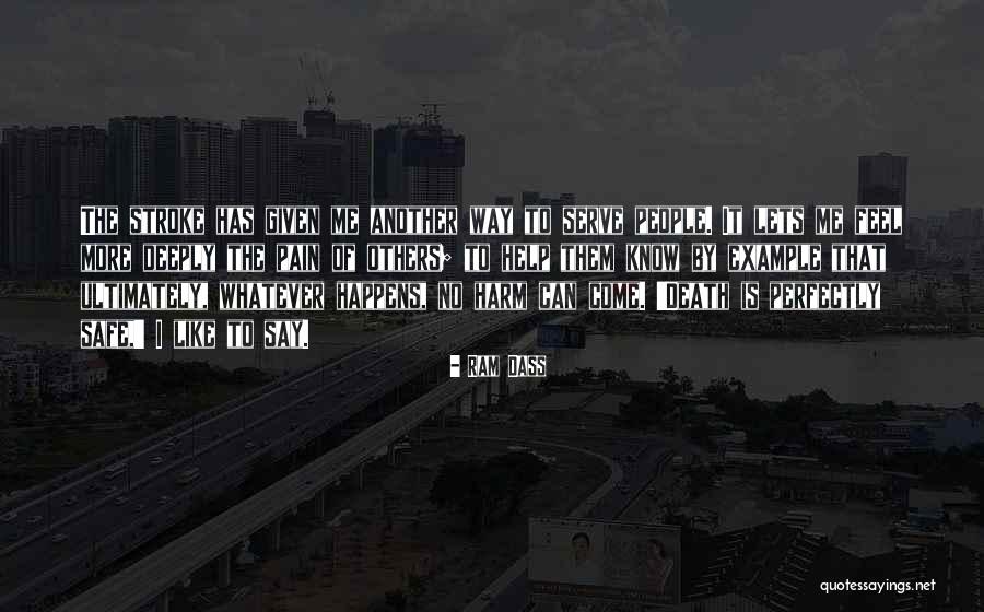 Shaheena Minhas Quotes By Ram Dass Shaheena Minhas Quotes By Ram Dass