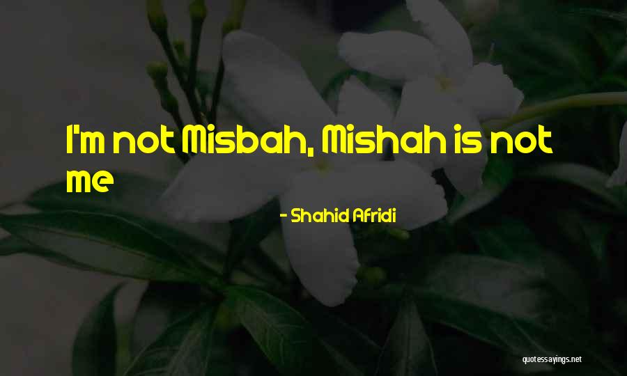 Shahid Afridi Quotes 121669 Shahid Afridi Quotes 121669