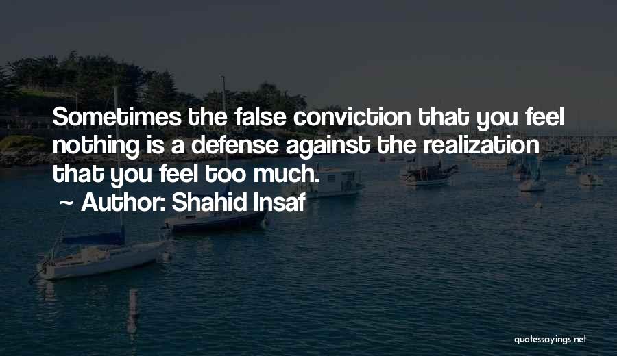 Shahid Insaf Quotes 106824