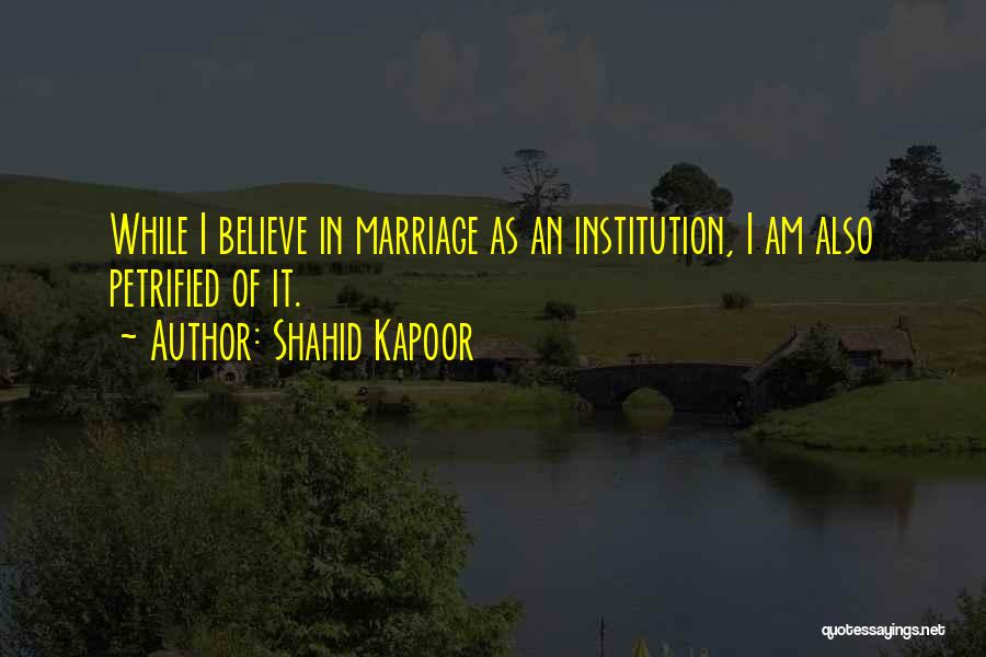 Shahid Kapoor Quotes 1492969