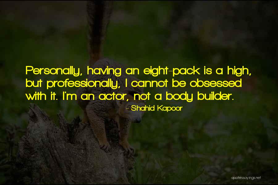 Shahid Kapoor Quotes 1835079