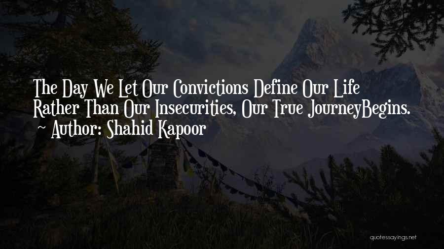 Shahid Kapoor Quotes 562366