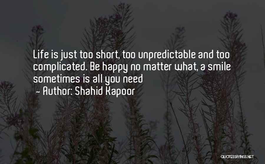 Shahid Kapoor Quotes 795928