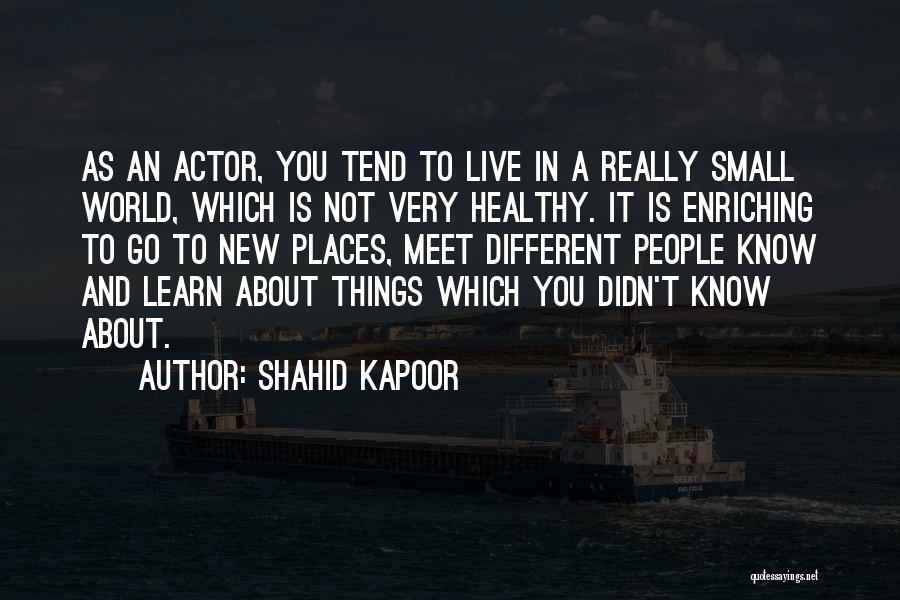 Shahid Kapoor Quotes 866620