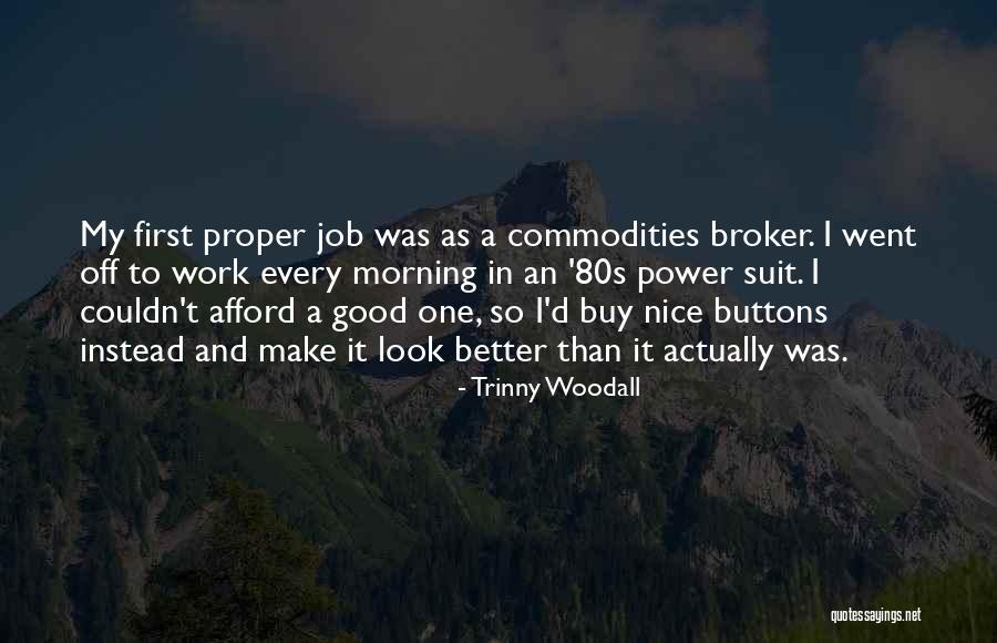 Shahidi Divas Quotes By Trinny Woodall Shahidi Divas Quotes By Trinny Woodall