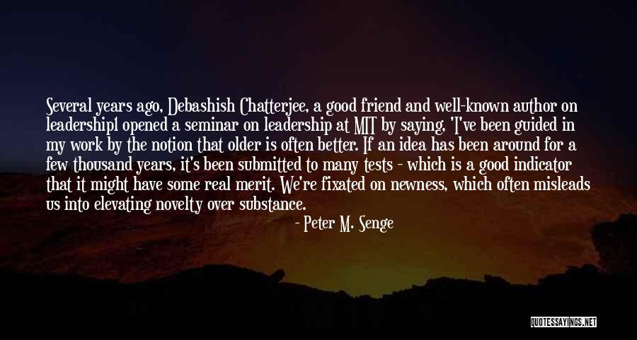 Shahihul Quotes By Peter M. Senge Shahihul Quotes By Peter M. Senge