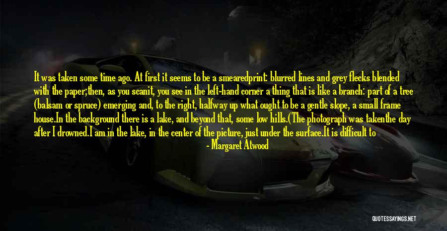 Shahin Shardi Manaheji Quotes By Margaret Atwood Shahin Shardi Manaheji Quotes By Margaret Atwood