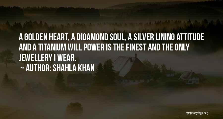 Shahla Khan Quotes 1453629