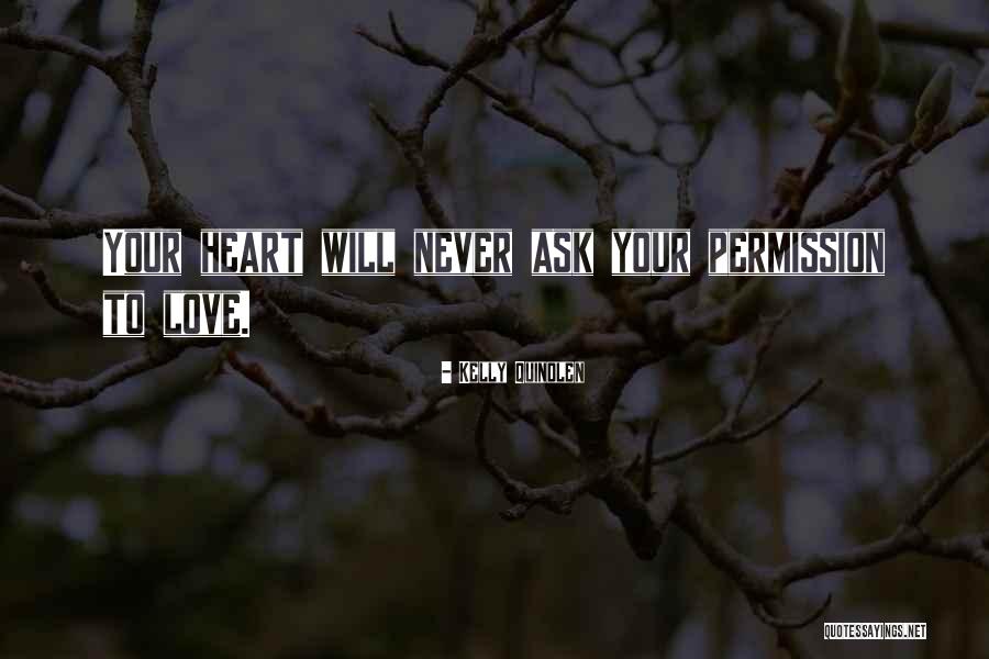 Shahmir Moussavi Quotes By Kelly Quindlen Shahmir Moussavi Quotes By Kelly Quindlen