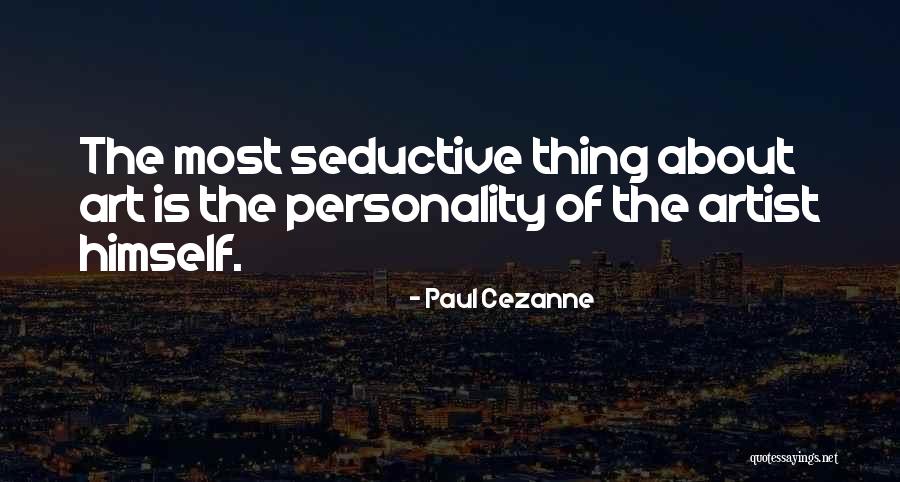 Shahmir Noman Quotes By Paul Cezanne