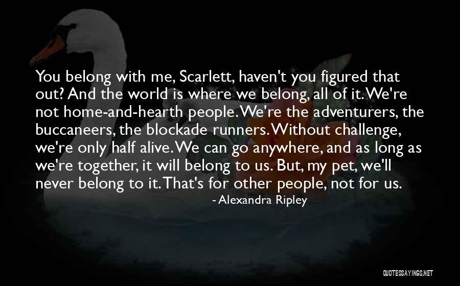 Shahriar Rassoulian Quotes By Alexandra Ripley Shahriar Rassoulian Quotes By Alexandra Ripley