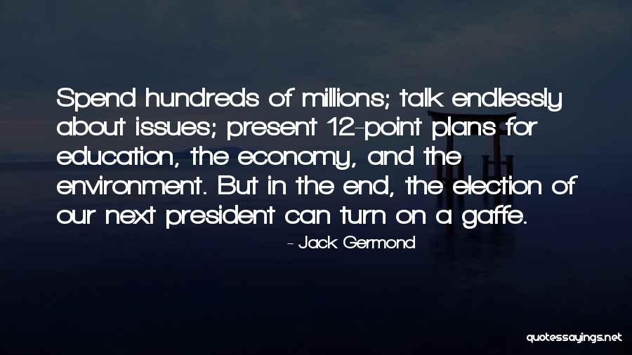 Shahriar Rassoulian Quotes By Jack Germond Shahriar Rassoulian Quotes By Jack Germond